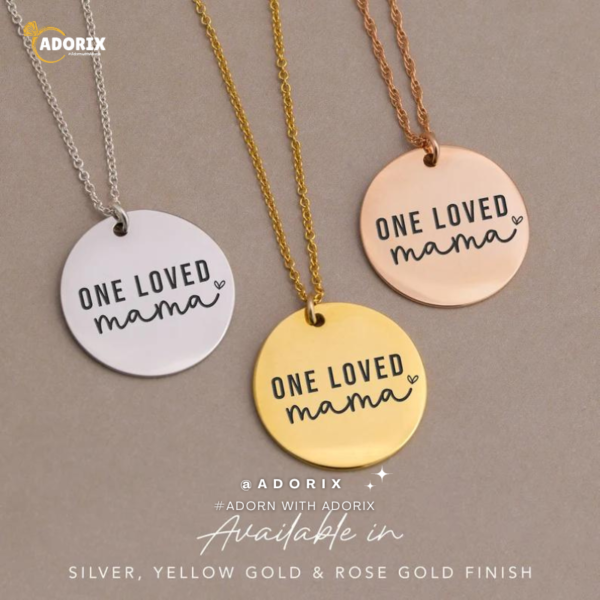 One Loved Mama Necklace